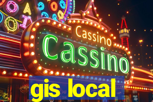 gis local